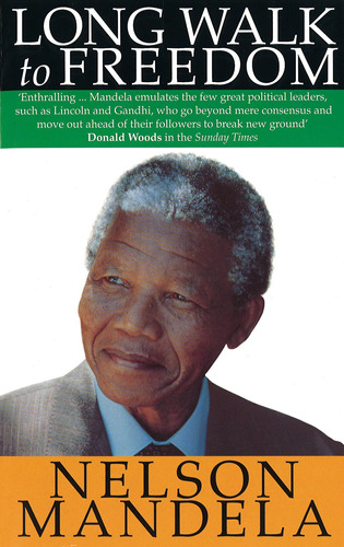 Book : A Long Walk To Freedom The Autobiography Of Nelson..