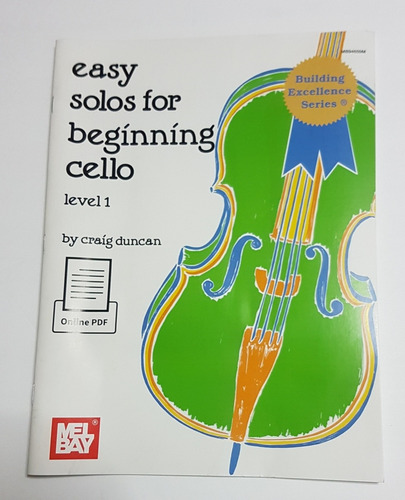 Canciones Fáciles Para Cello Libro 1 Con Acompañamiento.