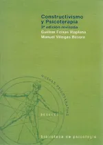 Comprar Libro Constructivismo Y Psicoterapia De Guillem Feixas Viapl