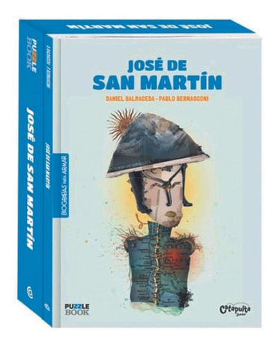 Biografías Para Armar José De San Martín, De Balmaceda, Bernasconi 9a12 12o+. Editorial Catapulta En Español
