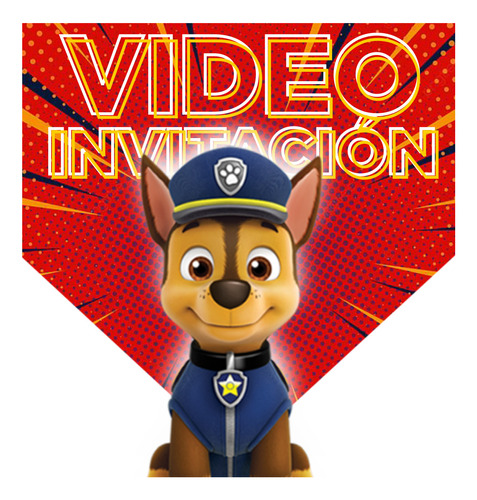 Invitación Digital Paw Patrol - Patrulla Canina - En Video