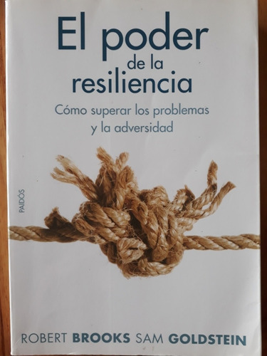 El Poder De La Resiliencia - Sam Goldstein 