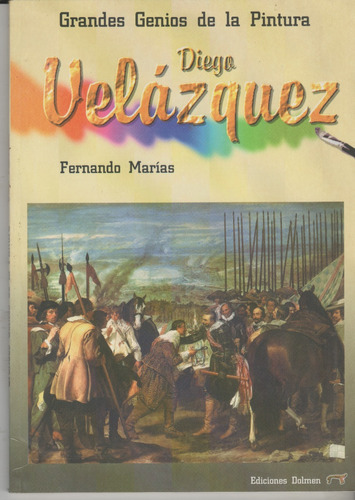 Diego Velázquez | Grandes Genios De La Pintura 2