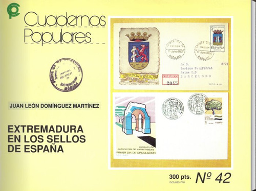 Extremadura En Los Sellos De España (libro Original)