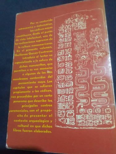 Los Códices Mayas Guillermo Garcés Contreras (Usado)