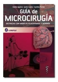 Guia De Microcirugia - Aguirre Emilio