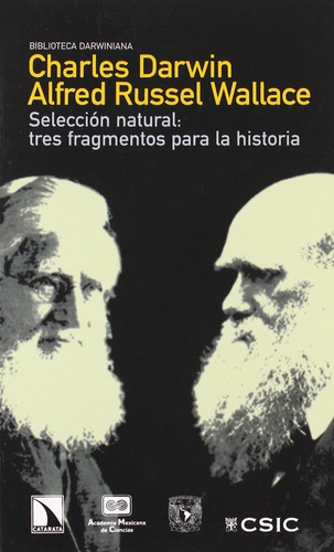 Selección Natural: Tres Fragmentos Para La Historia, De Charles Darwin. Editorial Catarata, Tapa Blanda En Español, 2009