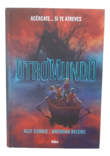 Otromundo / Ally Condie / Ed Molino