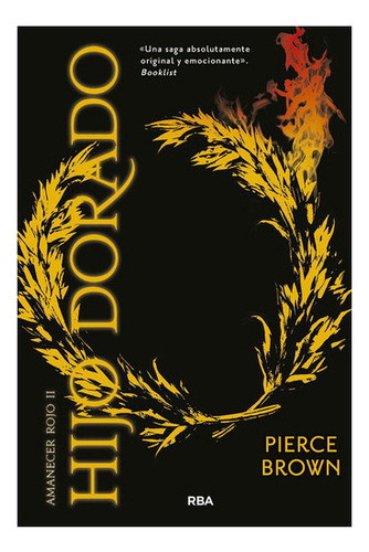 Amanecer Rojo 2. Hijo Dorado, De Brown, Pierce. Editorial Rb