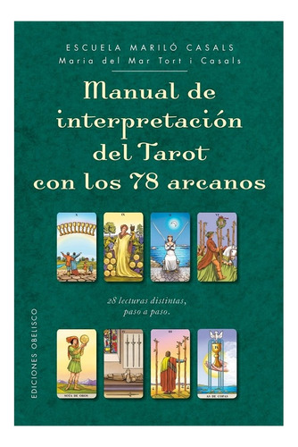 Libro Manual De Interpretación Del Tarot Con Los 78 Arcanos