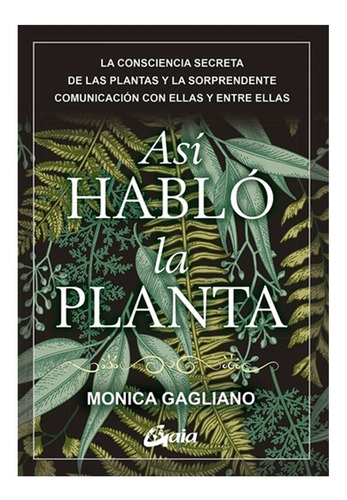 Asi Hablo La Planta - Monica Gagliano