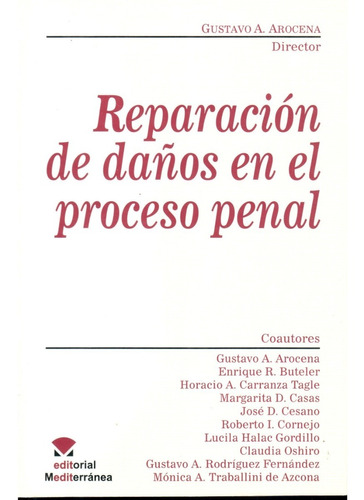 Reparación De Daños En El Proceso Penal - Arocena  Dyf