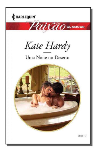 Uma Noite No Deserto, De Hardy, Kate. Editora Harlequin. Em Português