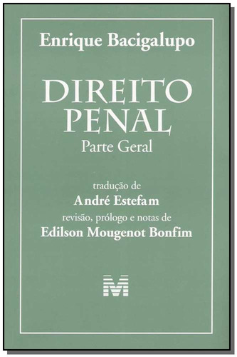 Direito penal: Parte geral - 1 ed./2005, de Bacigalupo, Enrique. Editora Malheiros Editores LTDA, capa mole em português, 2005