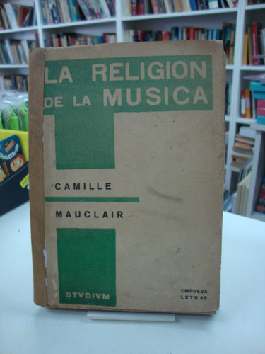 La Religion De La Musica  Camille Mauclair