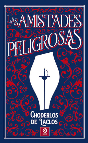 Libro Las Amistades Peligrosas - Choderlos De Laclos, Pie...