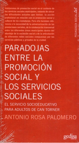 Paradojas Entre La Promocion Social Y Los Servicios Sociales