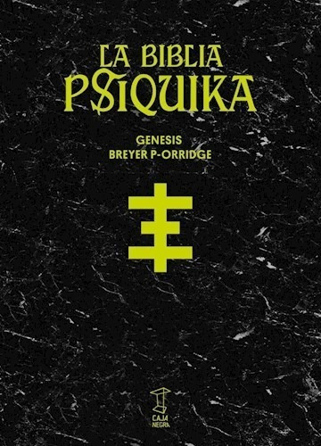 La Biblia Psiquika - Genesis Breyer P-orridge - Caja Negra