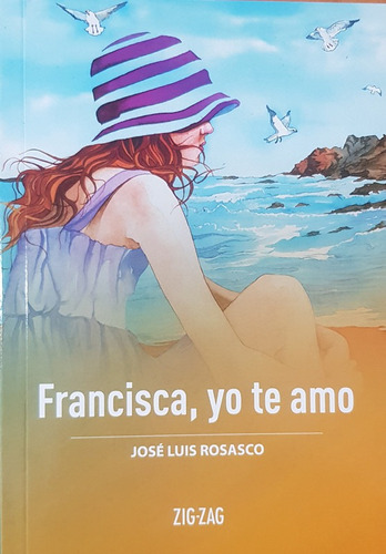 Francisca Yo Te Amo - Rosasco Jose Luis