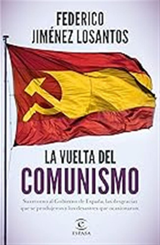 La Vuelta Del Comunismo (f. Coleccion) / Federico Jiménez Lo