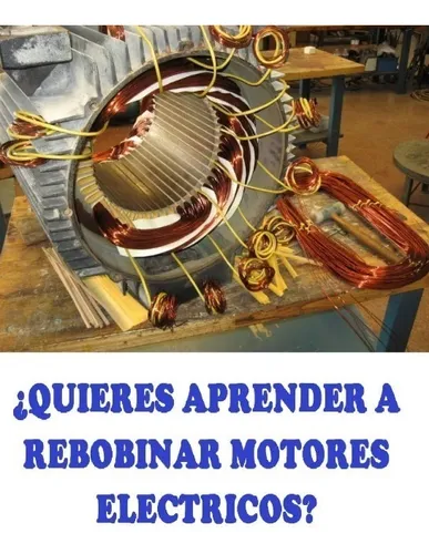 Aprenda A Embobinar Motores Electricos Paso A Paso
