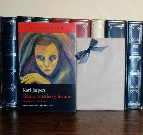 Genio Artístico Y Locura - Karl Jaspers / Acantilado +sorpre