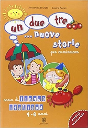 Un, Due, Tre... Nuove Storie Per Cominciare + Audio Scaricabili, De No Aplica. Editorial Mondadori, Tapa Blanda En Italiano