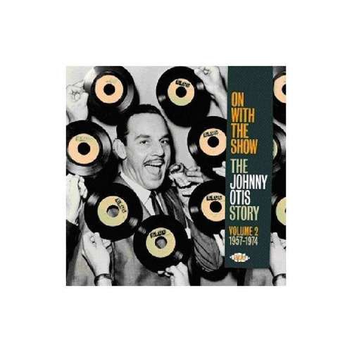 Otis Johnny On With The Show: Story V2 1957 - 1974 Import Cd