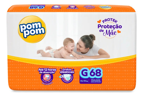 Fralda Pom Pom Protek Proteção de Mãe G 68 Unidades