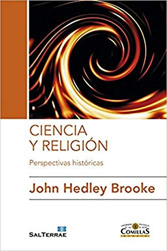 Ciencia Y Religion Perspectivas Historicas - Hedley Brooke J