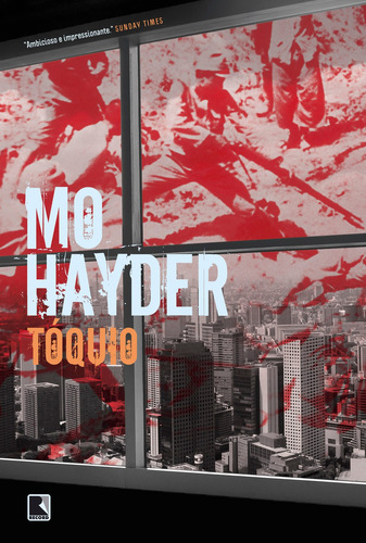 Tóquio, de Hayder, Mo. Editora Record Ltda., capa mole em português, 2012