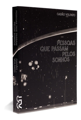 Pessoas Que Passam Pelos Sonhos / Cadão Volpato