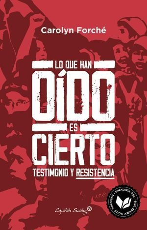 Libro Lo Que Han Oido Es Cierto Testimonio Y Resistenc Nuevo