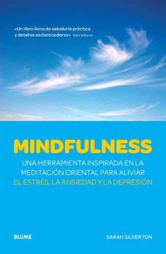 Mindfulness, De Sarah Silverton. Editorial Blume, Tapa Blanda En Español, 2013