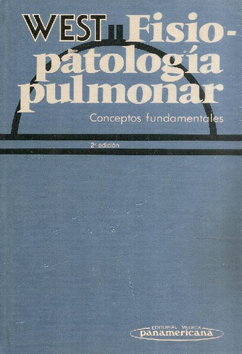 Libro Fisiopatologia Pulmonar De West