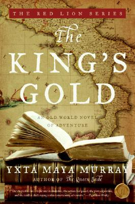 Libro The King's Gold: An Old World Novel Of Adventure - ...