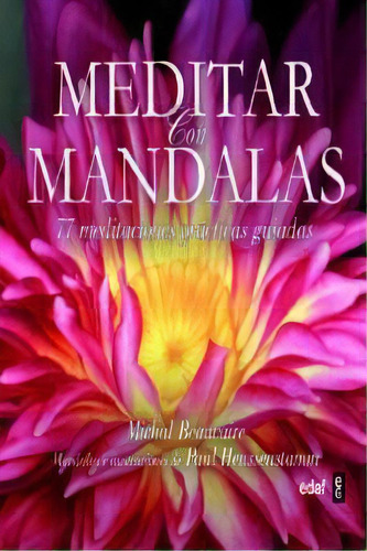 Meditar Con Mandalas, De Beaucaire, Michal. Editorial Edaf, S.l., Tapa Blanda En Español