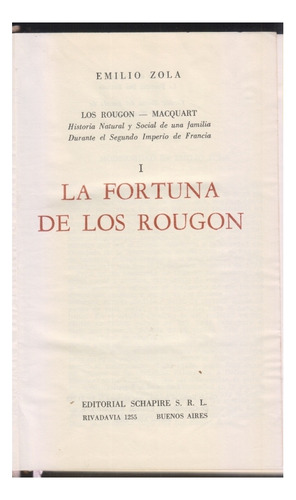 La Fortuna De Los Rougon. Emilio Zola. Tapa Dura. Centro