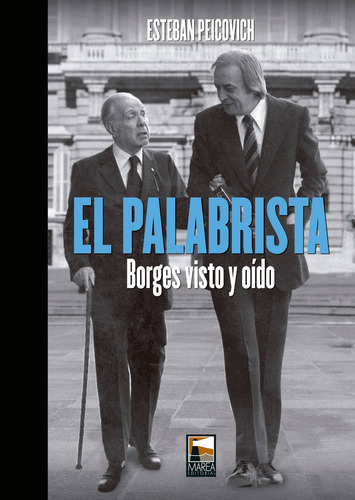 El Palabrista - Tapa Dura - Esteban Peicovich