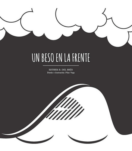 Libro Un Beso En La Frente