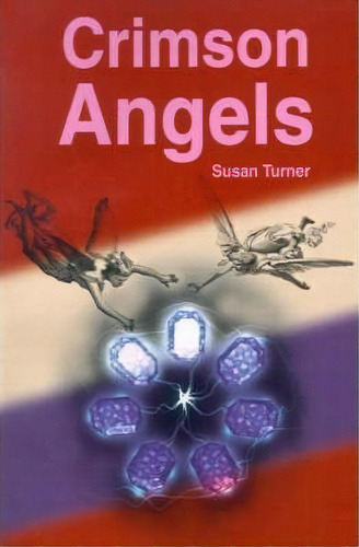 Crimson Angels, De Susan Turner. Editorial Writers Club Press, Tapa Blanda En Inglés