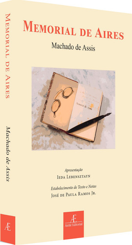 Memorial De Aires, De Machado De Assis., Vol. 1. Editorial Ateliê Editorial, Capa Mole Em Português