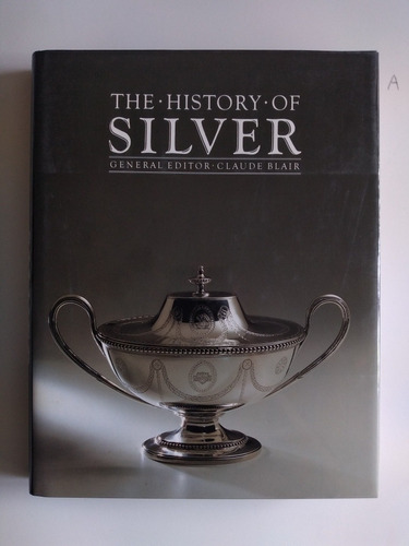 Libro - The History Of Silver