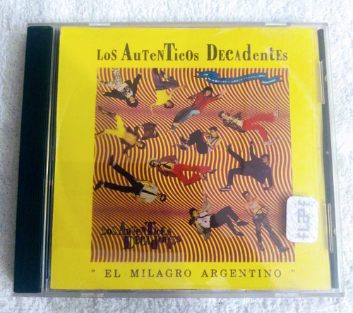 Los Auténticos Decadentes El Milagro Argentino Cd 1 Edición 