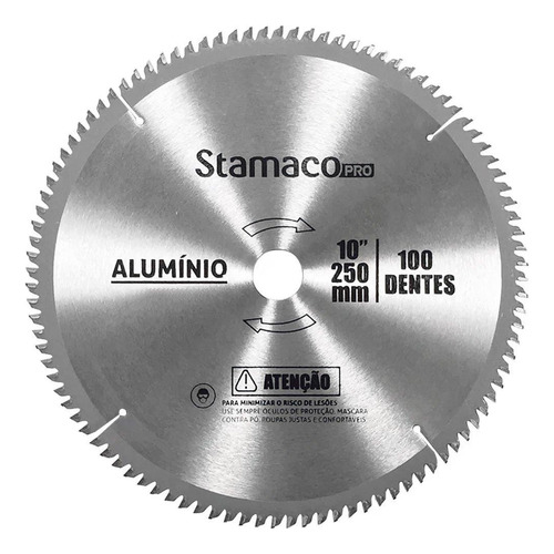 Disco De Alumínio 10 Pol. 250mm 100 Dentes Stamaco