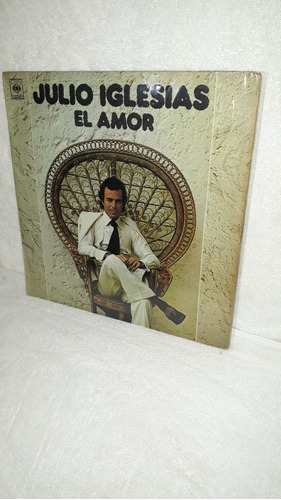 Lp. Julio Iglesias.    El Amor. 1975 Cbs.