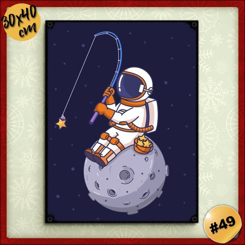 49 - Cuadro Vintage 30 X 40 - No Chapa Astronauta Luna | MercadoLibre 49 - Cuadro Vintage 30 X 40 - No Chapa Astronauta Luna | MercadoLibre