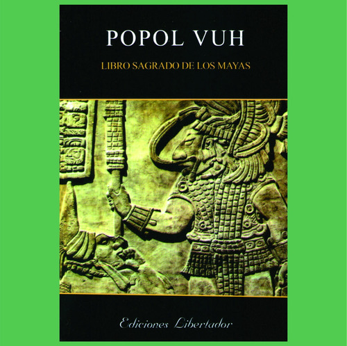 Popol Vuh, Libro Sagrado De Los Mayas Libro Nuevo