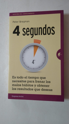 4 Segundos-peter Bregman-ed.empresa Activa-(83)