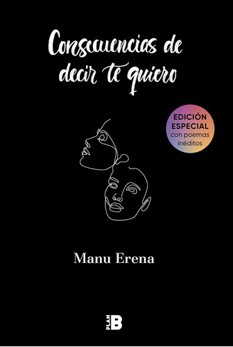 Libro: Libro Consecuencias Decir Te Quiero (manu Erena)